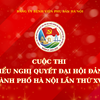 Hình thức tổ chức, lộ trình và thời gian cuộc thi “Tìm hiểu nghị quyết đại hội Đảng bộ thành phố Hà Nội lần thứ XVIII”