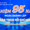 CHÀO MỪNG NGÀY THÀNH LẬP ĐOÀN THANH NIÊN CỘNG SẢN HỒ CHÍ MINH 26/3 