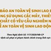 Đảm bảo an toàn vệ sinh lao động trong sử dụng các máy, thiết bị, các chất có yêu cầu nghiêm ngặt về an toàn vệ sinh lao động