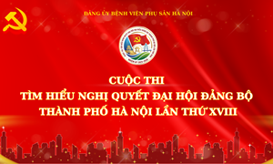 Đảng ủy bệnh viện Phụ Sản Hà Nội triển khai tuyên truyền, hưởng ứng cuộc thi 