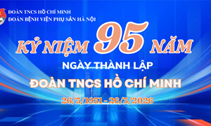CHÀO MỪNG NGÀY THÀNH LẬP ĐOÀN THANH NIÊN CỘNG SẢN HỒ CHÍ MINH 26/3 