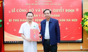Công bố và trao quyết định chuẩn y chức danh Bí thư Đảng ủy Bệnh viện Phụ Sản Hà Nội nhiệm kỳ 2020-2025
