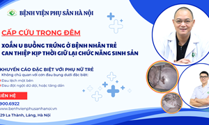 Cấp cứu trong đêm: xoắn u buồng trứng ở bệnh nhân trẻ 