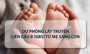 Thận trọng với bệnh liên cầu khuẩn nhóm B ở trẻ sơ sinh