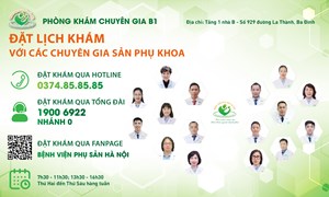 Đặt lịch hẹn khám với chuyên gia 
