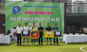 Chung kết giải bóng đá cán bộ CNVCLĐ ngành Y tế Hà Nội năm 2019