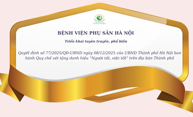 Tuyên truyền quyết định số 77/2025/QĐ-UBND về quy chế xét tặng danh hiệu “người tốt, việc tốt”