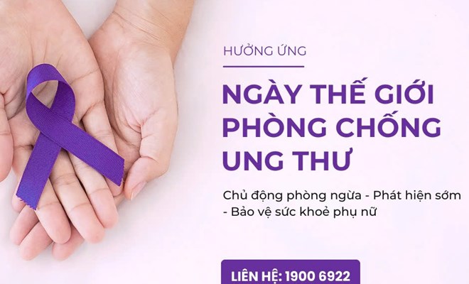 NGÀY THẾ GIỚI PHÒNG CHỐNG UNG THƯ (04/02)