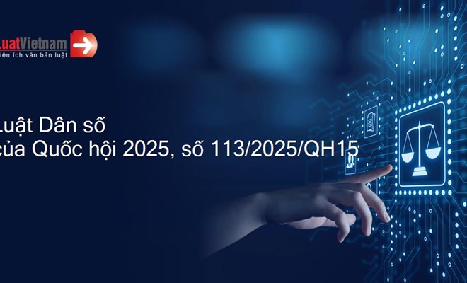 Luật Dân số - Luật số 113/2025/QH15