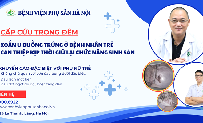 Cấp cứu trong đêm: xoắn u buồng trứng ở bệnh nhân trẻ 