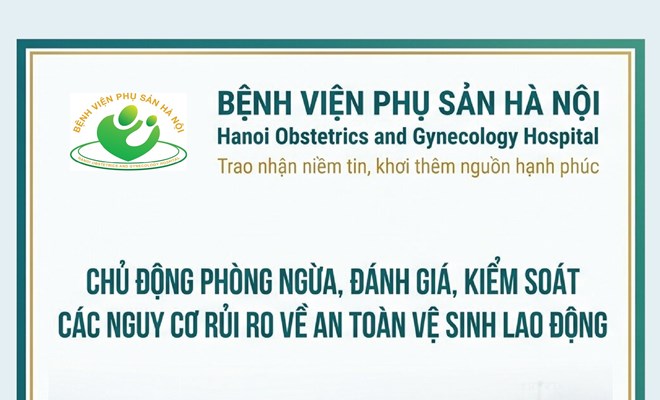 Chủ động phòng ngừa, đánh giá, kiểm soát các nguy cơ rủi ro về an toàn vệ sinh lao động