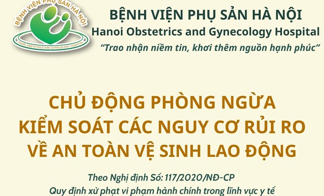 Chủ động phòng ngừa kiểm soát các nguy cơ rủi ro về an toàn vệ sinh lao động