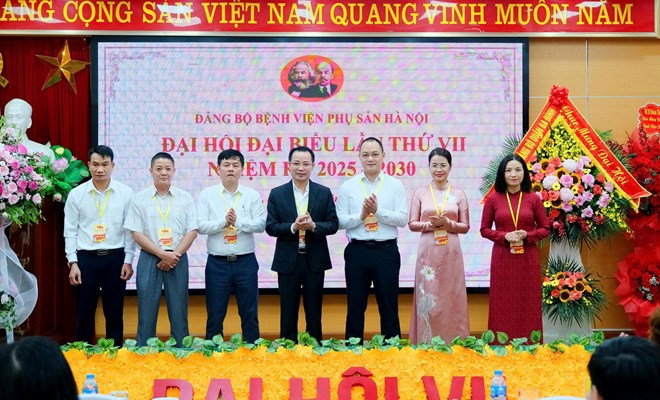 Đại hội đại biểu Đảng bộ Bệnh viện Phụ Sản Hà Nội lần thứ VII, nhiệm kỳ 2025–2030 “Đoàn kết - Kỷ cương - Đổi mới - Trí tuệ - Phát triển”