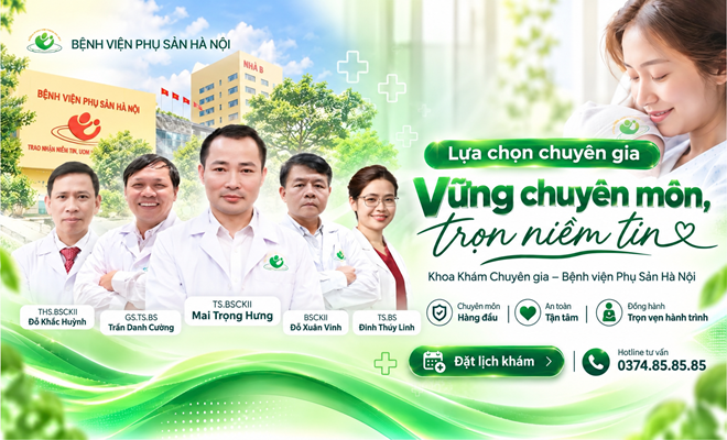 Lịch khám Sản - Phụ khoa cùng đội ngũ chuyên gia Bệnh viện Phụ Sản Hà Nội