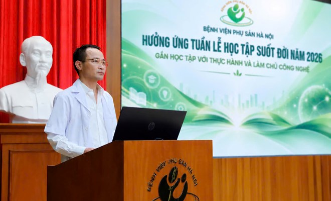 Bệnh viện Phụ Sản Hà Nội hưởng ứng Tuần lễ học tập suốt đời năm 2026: Thực học, thực hành, làm chủ công nghệ