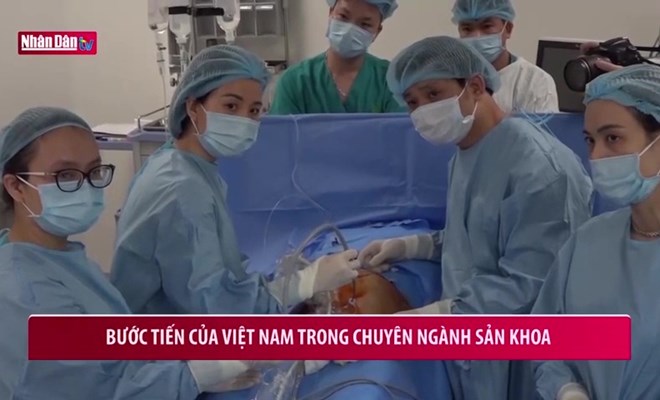Bước tiến của Việt Nam trong chuyên ngành Sản khoa