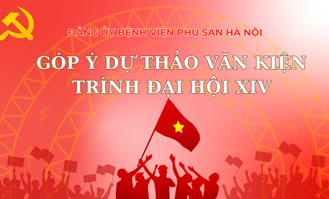 Phát huy tinh thần dân chủ, trí tuệ tập thể trong đợt góp ý Văn kiện Đại hội XIV của Đảng tại Bệnh viện Phụ Sản Hà Nội