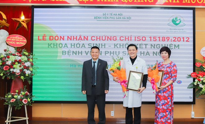 Bệnh viện Phụ Sản Hà Nội đón nhận chứng chỉ TCVN ISO 15189:2012
